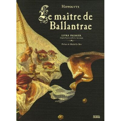 Hippolyte Le Maître De Ballantrae. Vol. 1 - Publicité Hippolyte Le Maître De Ballantrae. Vol. 1 - Publicité
