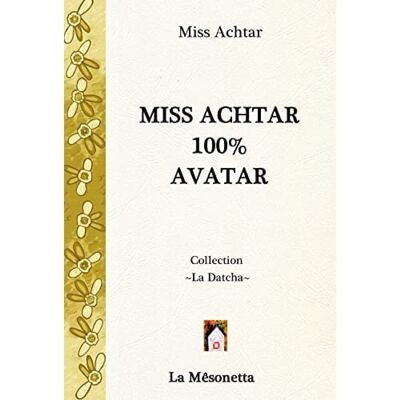 Miss Achtar 100 % Avatar - Publicité Miss Achtar 100 % Avatar - Publicité