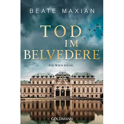 Beate Maxian Tod Im Belvedere: Ein Wien-Krimi (Die Sarah-Pauli-Reihe, Band 13) - Publicité Beate Maxian Tod Im Belvedere: Ein Wien-Krimi (Die Sarah-Pauli-Reihe, Band 13) - Publicité