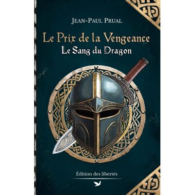 Jean-Paul Prual Le Sang Du Dragon. Vol. 3. Le Prix De La Vengeance - Publicité Jean-Paul Prual Le Sang Du Dragon. Vol. 3. Le Prix De La Vengeance - Publicité