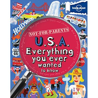 Not For Parents Usa: Everything You Ever Wanted To Know (Lonely Planet Not-For-Parents) - Publicité Not For Parents Usa: Everything You Ever Wanted To Know (Lonely Planet Not-For-Parents) - Publicité
