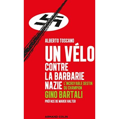 Un Vélo Contre La Barbarie Nazie : L'Incroyable Destin Du Champion Gino Bartali - Publicité Un Vélo Contre La Barbarie Nazie : L'Incroyable Destin Du Champion Gino Bartali - Publicité