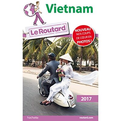 Le Routard Vietnam : 2017 - Publicité Le Routard Vietnam : 2017 - Publicité