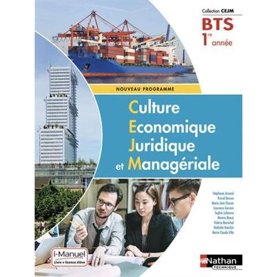 Collectif Culture Économique, Juridique Et Managériale 1re Année Bts : Nouveau Programme : Livre + Licence Élève - Publicité Collectif Culture Économique, Juridique Et Managériale 1re Année Bts : Nouveau Programme : Livre + Licence Élève - Publicité