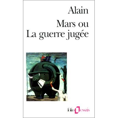 Alain Mars Ou La Guerre Jugée. De Quelques-Unes Des Causes Réelles De La Guerre Entre Nations Civilisées - Publicité Alain Mars Ou La Guerre Jugée. De Quelques-Unes Des Causes Réelles De La Guerre Entre Nations Civilisées - Publicité