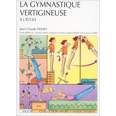 Collectif La Gymnastique Vertigineuse À L'École - Publicité Collectif La Gymnastique Vertigineuse À L'École - Publicité