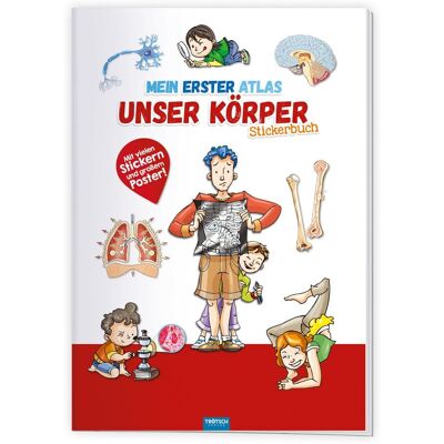 Trötsch Stickerbuch Mein Erster Atlas Unser Körper: Stickerbuch Beschäftigungbuch Lernbuch - Publicité Trötsch Stickerbuch Mein Erster Atlas Unser Körper: Stickerbuch Beschäftigungbuch Lernbuch - Publicité