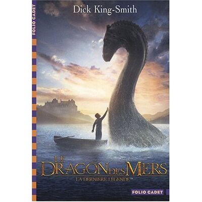 Dick King-Smith Le Dragon Des Mers : La Dernière Légende - Publicité Dick King-Smith Le Dragon Des Mers : La Dernière Légende - Publicité