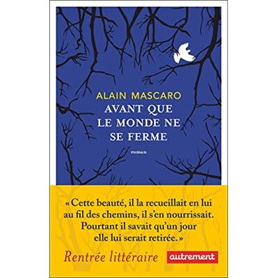 Alain Mascaro Avant Que Le Monde Ne Se Ferme - Publicité Alain Mascaro Avant Que Le Monde Ne Se Ferme - Publicité