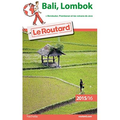 Le Routard Bali, Lombok : + Borobudur, Prambanan Et Les Volcans De Java : 2015-16 - Publicité Le Routard Bali, Lombok : + Borobudur, Prambanan Et Les Volcans De Java : 2015-16 - Publicité