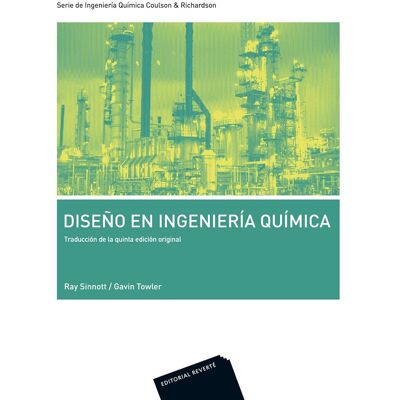 Sinnott, Ray K. Diseño En Ingeniería Química: Serie Ingeniería Química Coulson & Richardson - Publicité Sinnott, Ray K. Diseño En Ingeniería Química: Serie Ingeniería Química Coulson & Richardson - Publicité