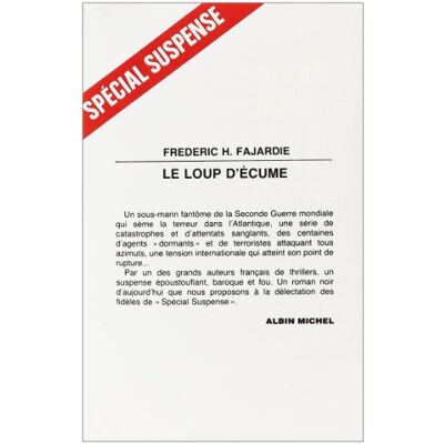 Frederic Fajardie Le Loup D'Écume - Publicité Frederic Fajardie Le Loup D'Écume - Publicité