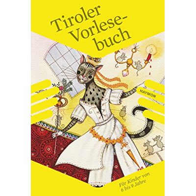 Various Tiroler Vorlesebuch: Für Kinder Von 6 Bis 9 Jahre - Publicité Various Tiroler Vorlesebuch: Für Kinder Von 6 Bis 9 Jahre - Publicité