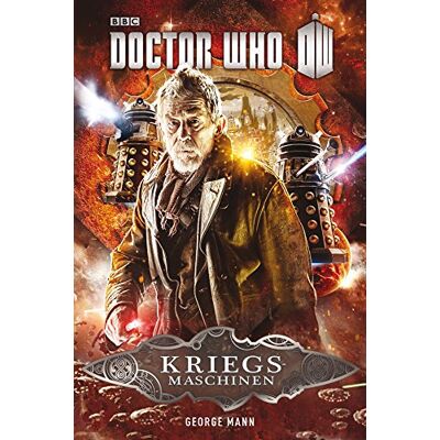 George Mann Doctor Who - Kriegsmaschinen - Publicité George Mann Doctor Who - Kriegsmaschinen - Publicité