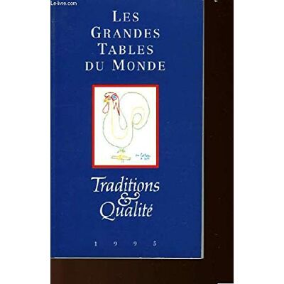 Collectif Les Grandes Tables Du Monde - Publicité Collectif Les Grandes Tables Du Monde - Publicité