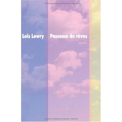 Lois Lowry Passeuse De Rêves - Publicité Lois Lowry Passeuse De Rêves - Publicité