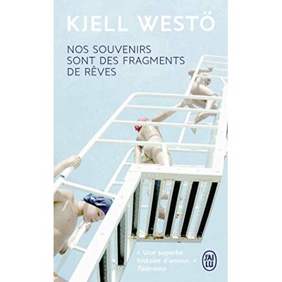 Nos Souvenirs Sont Des Fragments De Rêves - Publicité Nos Souvenirs Sont Des Fragments De Rêves - Publicité