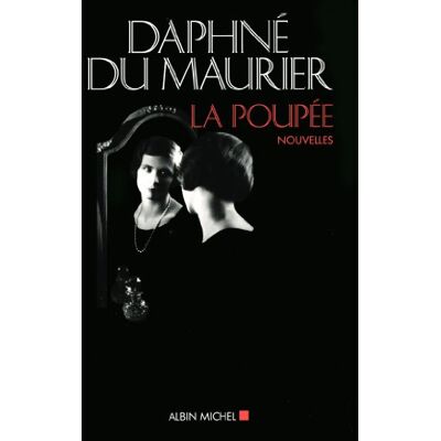 Daphne Du Maurier La Poupée - Publicité Daphne Du Maurier La Poupée - Publicité