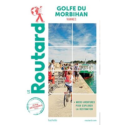 Le Routard Golfe Du Morbihan, Vannes : + Micro-Aventures Pour Explorer La Destination - Publicité Le Routard Golfe Du Morbihan, Vannes : + Micro-Aventures Pour Explorer La Destination - Publicité
