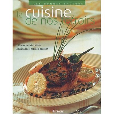 Atlas La Cuisine De Nos Terroirs - Publicité Atlas La Cuisine De Nos Terroirs - Publicité