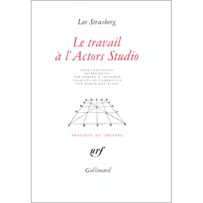 Lee Strasberg Le Travail À L'Actors Studio - Publicité Lee Strasberg Le Travail À L'Actors Studio - Publicité