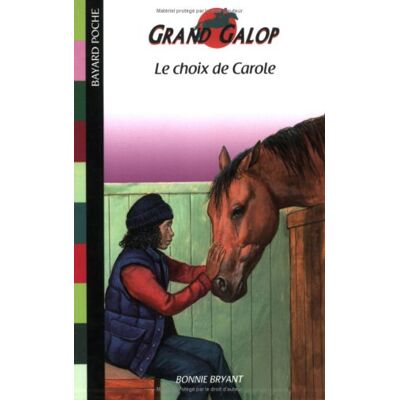 Bonnie Bryant Grand Galop. Le Choix De Carole - Publicité Bonnie Bryant Grand Galop. Le Choix De Carole - Publicité