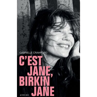 Gabrielle Crawford C'Est Jane, Birkin Jane - Publicité Gabrielle Crawford C'Est Jane, Birkin Jane - Publicité