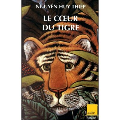 Huy-Thiêp Nguyên Le Coeur Du Tigre - Publicité Huy-Thiêp Nguyên Le Coeur Du Tigre - Publicité