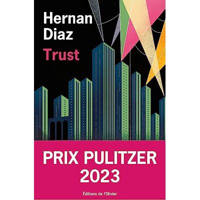 Hernan Diaz Trust - Publicité Hernan Diaz Trust - Publicité