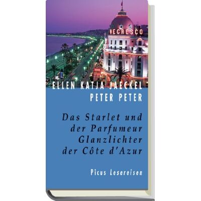 Jaeckel, Ellen K. Das Starlet Und Der Parfumeur. Glanzlichter Der Cote D'Azur - Publicité Jaeckel, Ellen K. Das Starlet Und Der Parfumeur. Glanzlichter Der Cote D'Azur - Publicité