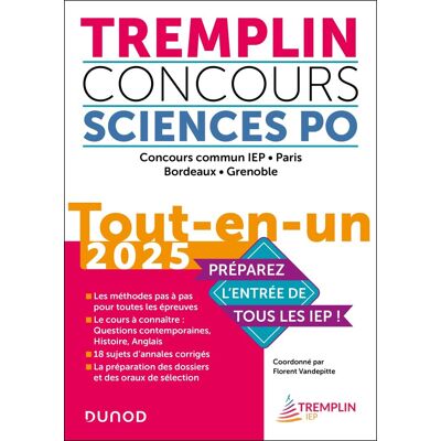 Florent Vandepitte Tremplin Concours Sciences Po : Concours Commun Iep, Paris, Bordeaux, Grenoble : Tout-En-Un 2025 - Publicité Florent Vandepitte Tremplin Concours Sciences Po : Concours Commun Iep, Paris, Bordeaux, Grenoble : Tout-En-Un 2025 - Publicité
