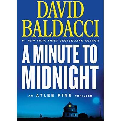 David Baldacci A Minute To Midnight (An Atlee Pine Thriller, Band 2) - Publicité David Baldacci A Minute To Midnight (An Atlee Pine Thriller, Band 2) - Publicité