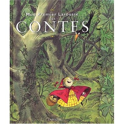Collectif Mon Premier Larousse Des Contes. Vol. 1 - Publicité Collectif Mon Premier Larousse Des Contes. Vol. 1 - Publicité