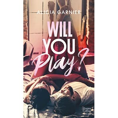 Alicia Garnier Will You Play ? - Publicité Alicia Garnier Will You Play ? - Publicité