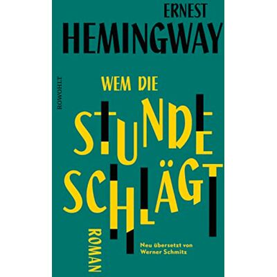Ernest Hemingway Wem Die Stunde Schlägt - Publicité Ernest Hemingway Wem Die Stunde Schlägt - Publicité