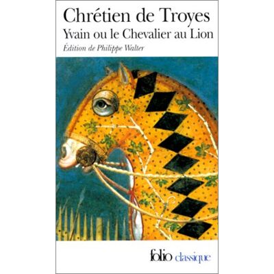 Troyes Chretien Yvain Ou Le Chevalier Au Lion - Publicité Troyes Chretien Yvain Ou Le Chevalier Au Lion - Publicité