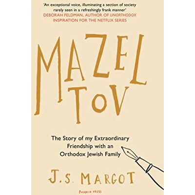 Margot, J. S. Mazel Tov: The Story Of My Extraordinary Friendship With An Orthodox Jewish Family - Publicité Margot, J. S. Mazel Tov: The Story Of My Extraordinary Friendship With An Orthodox Jewish Family - Publicité