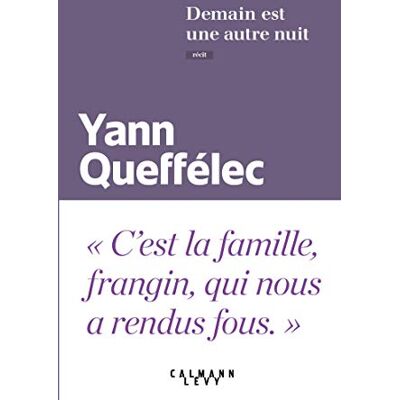Demain Est Une Autre Nuit : Récit - Publicité Demain Est Une Autre Nuit : Récit - Publicité