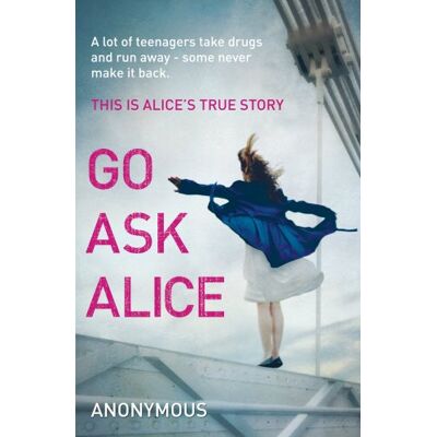 Anonymous Go Ask Alice - Publicité Anonymous Go Ask Alice - Publicité