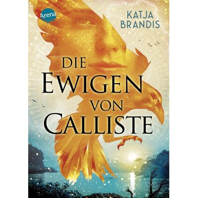 Die Ewigen Von Calliste: Mystische Und Bildgewaltige Fantasy Rund Um Eine Felseninsel Voller Dramatischer Geheimnisse Von Bestsellerautorin Katja Brandis - Publicité Die Ewigen Von Calliste: Mystische Und Bildgewaltige Fantasy Rund Um Eine Felseninsel Voller Dramatischer Geheimnisse Von Bestsellerautorin Katja Brandis - Publicité