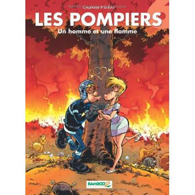Les Pompiers. Vol. 6. Un Homme Et Une Flamme - Publicité Les Pompiers. Vol. 6. Un Homme Et Une Flamme - Publicité