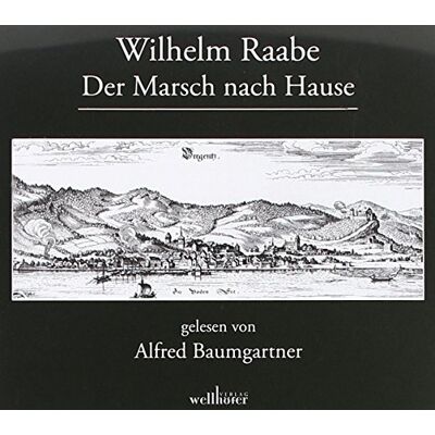 Wilhelm Raabe Der Marsch Nach Hause - Publicité Wilhelm Raabe Der Marsch Nach Hause - Publicité