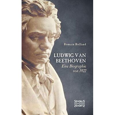 Romain Rolland Ludwig Van Beethoven: Eine Biographie Von 1922 - Publicité Romain Rolland Ludwig Van Beethoven: Eine Biographie Von 1922 - Publicité