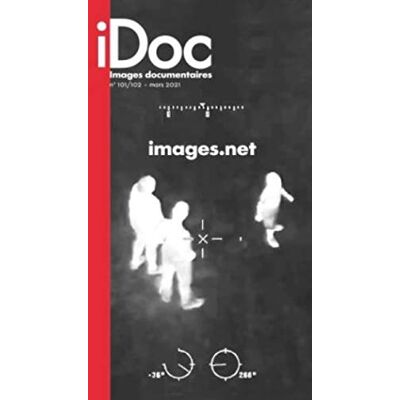 Collectif Images Documentaires, N° 101-102. Images.Net - Publicité Collectif Images Documentaires, N° 101-102. Images.Net - Publicité