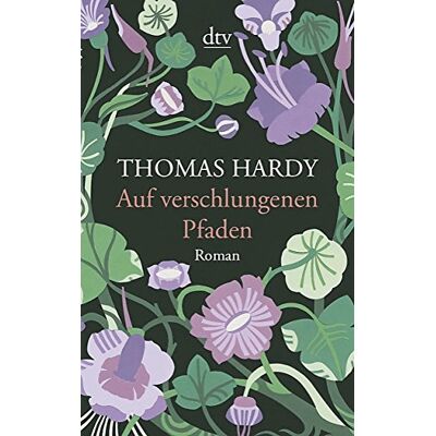 Thomas Hardy Auf Verschlungenen Pfaden: Aus Dem Englischen Von Helga Schulz - Publicité Thomas Hardy Auf Verschlungenen Pfaden: Aus Dem Englischen Von Helga Schulz - Publicité