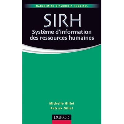 Michelle Gillet Sirh, Système D'Information Des Ressources Humaines - Publicité Michelle Gillet Sirh, Système D'Information Des Ressources Humaines - Publicité