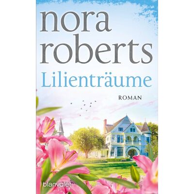 Nora Roberts Lilienträume - Publicité Nora Roberts Lilienträume - Publicité
