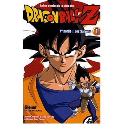 Akira Toriyama Dragon Ball Z : 1re Partie, Les Saïyens. Vol. 1 - Publicité Akira Toriyama Dragon Ball Z : 1re Partie, Les Saïyens. Vol. 1 - Publicité