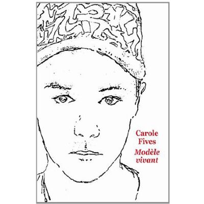 Carole Fives Modèle Vivant - Publicité Carole Fives Modèle Vivant - Publicité