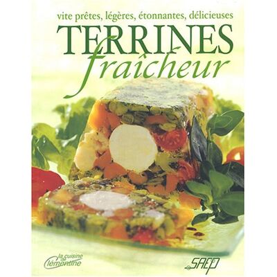 Nadine Jeanne Vite Prêtes, Légères, Étonnantes, Délicieuses Terrines Fraîcheur - Publicité Nadine Jeanne Vite Prêtes, Légères, Étonnantes, Délicieuses Terrines Fraîcheur - Publicité